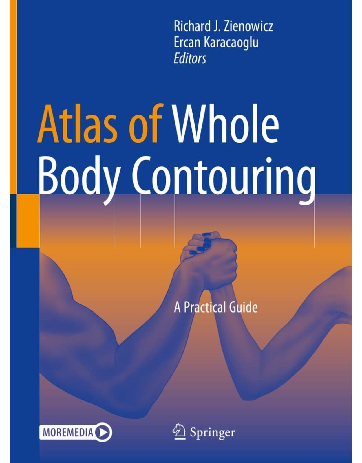 Atlas of Whole Body Contouring. A Practical Guide