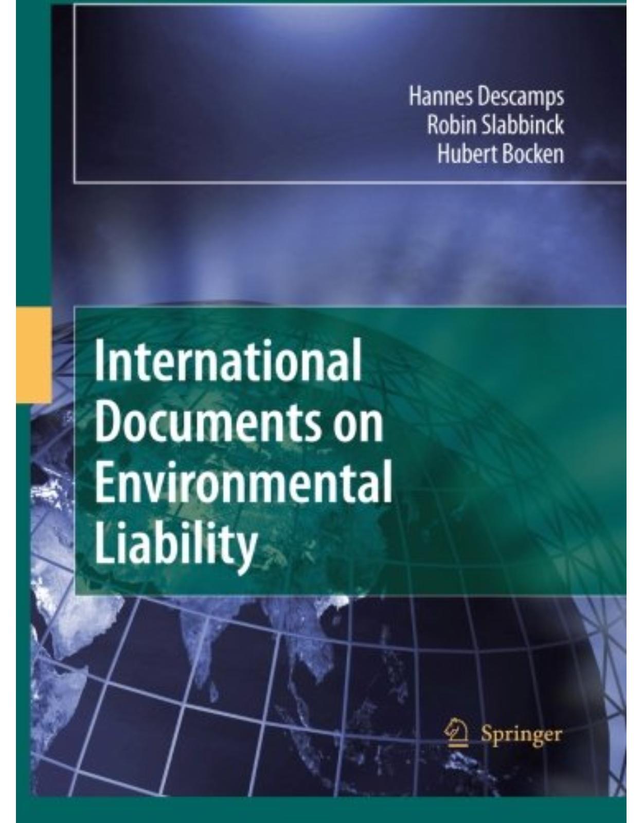International Documents on Environmental Liability 