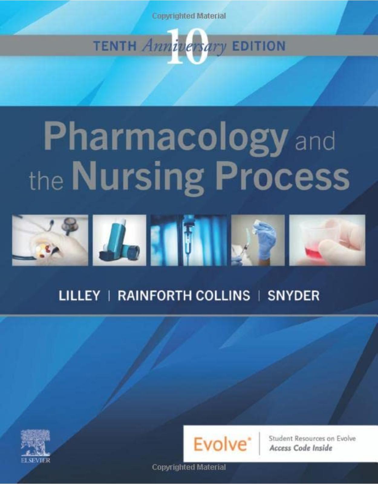 Pharmacology and the Nursing Process 