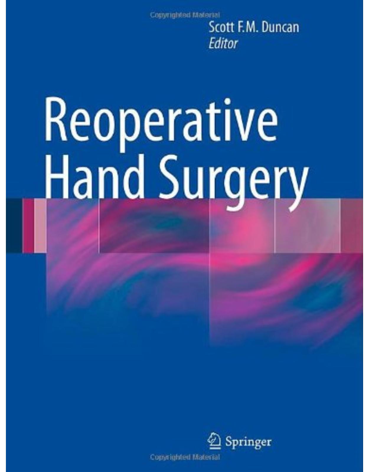 Reoperative Hand Surgery