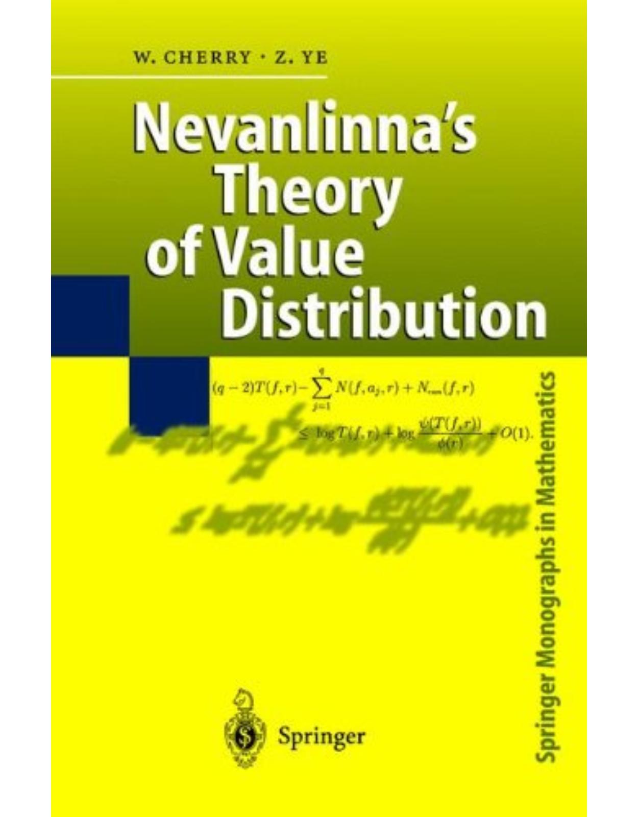 Nevanlinna's Theory of Value Distribution: The Second Main Theorem and its Error Terms (Springer Monographs in Mathematics)