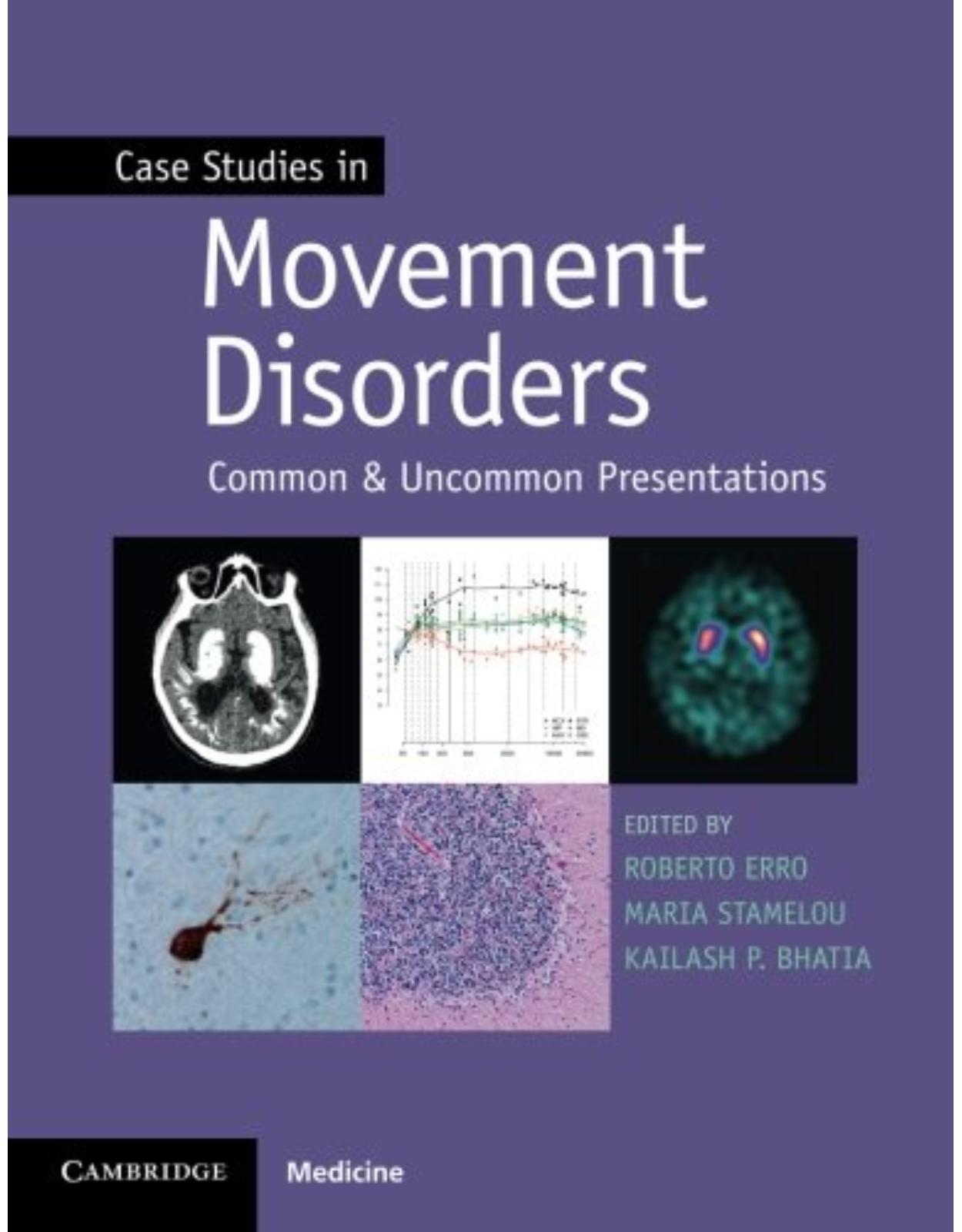 Case Studies in Movement Disorders