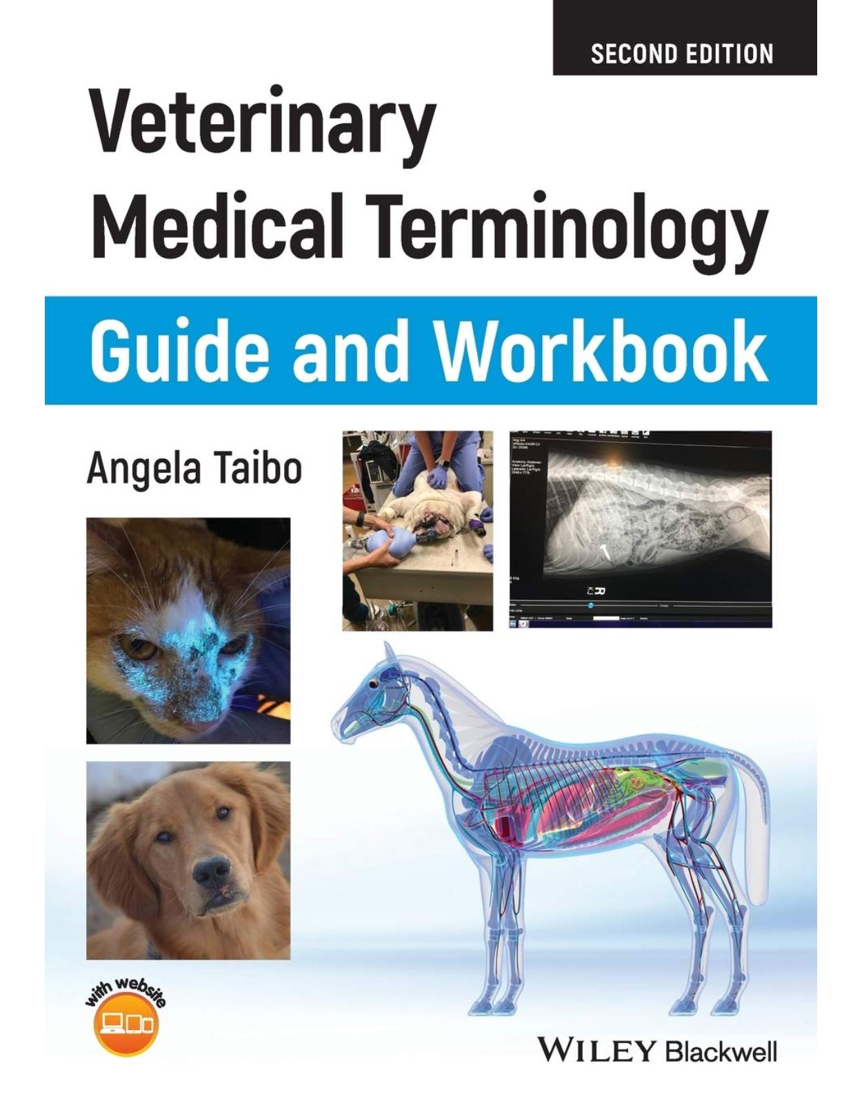 Veterinary Medical Terminology Guide and Workbook