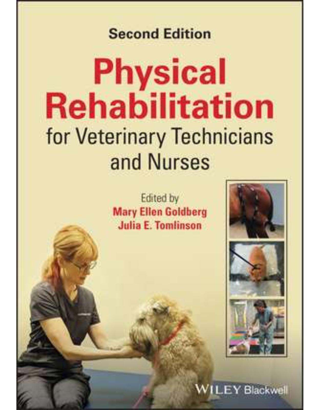 Physical Rehabilitation for Veterinary Technicians and Nurses 2nd Edition