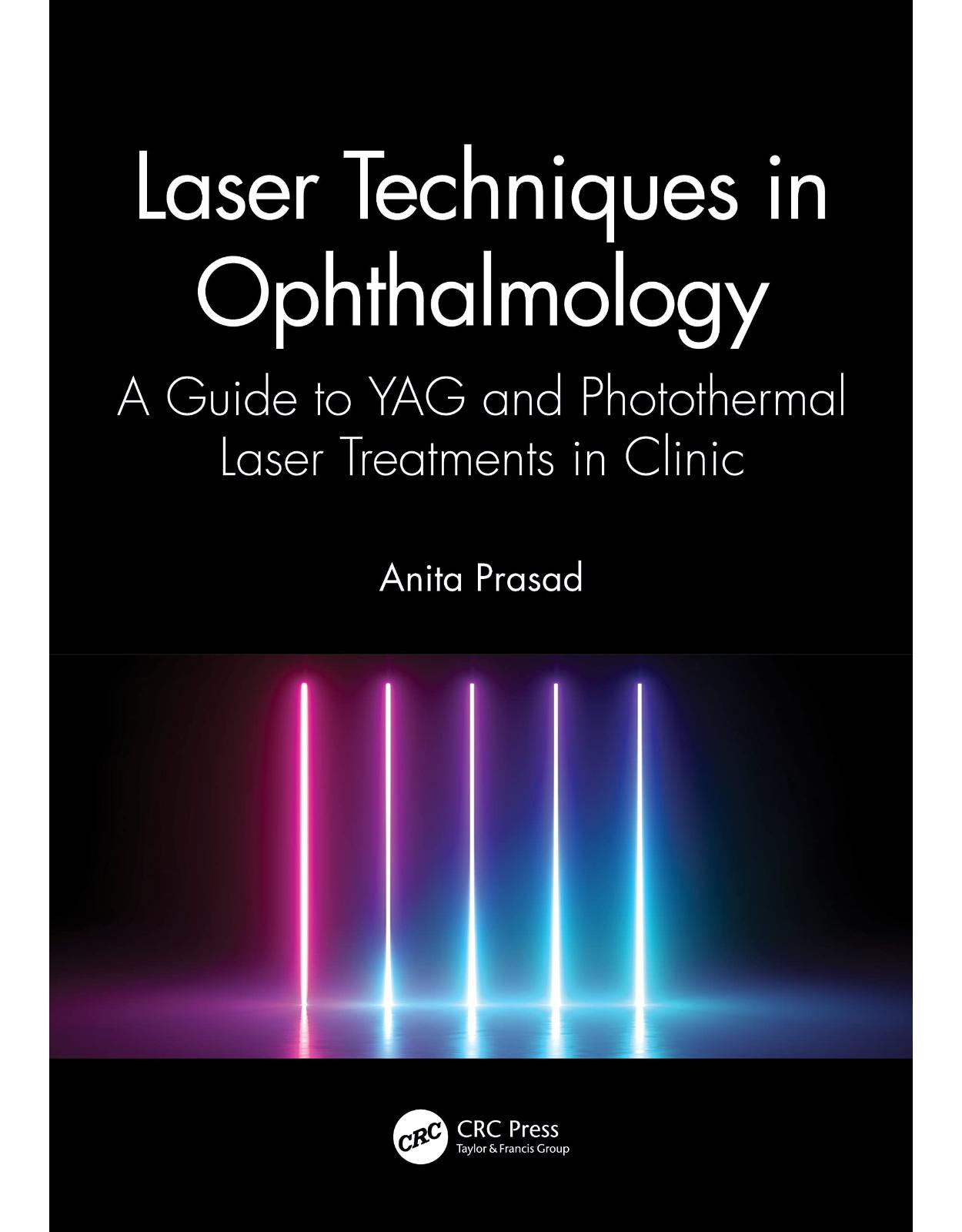 Laser Techniques in Ophthalmology