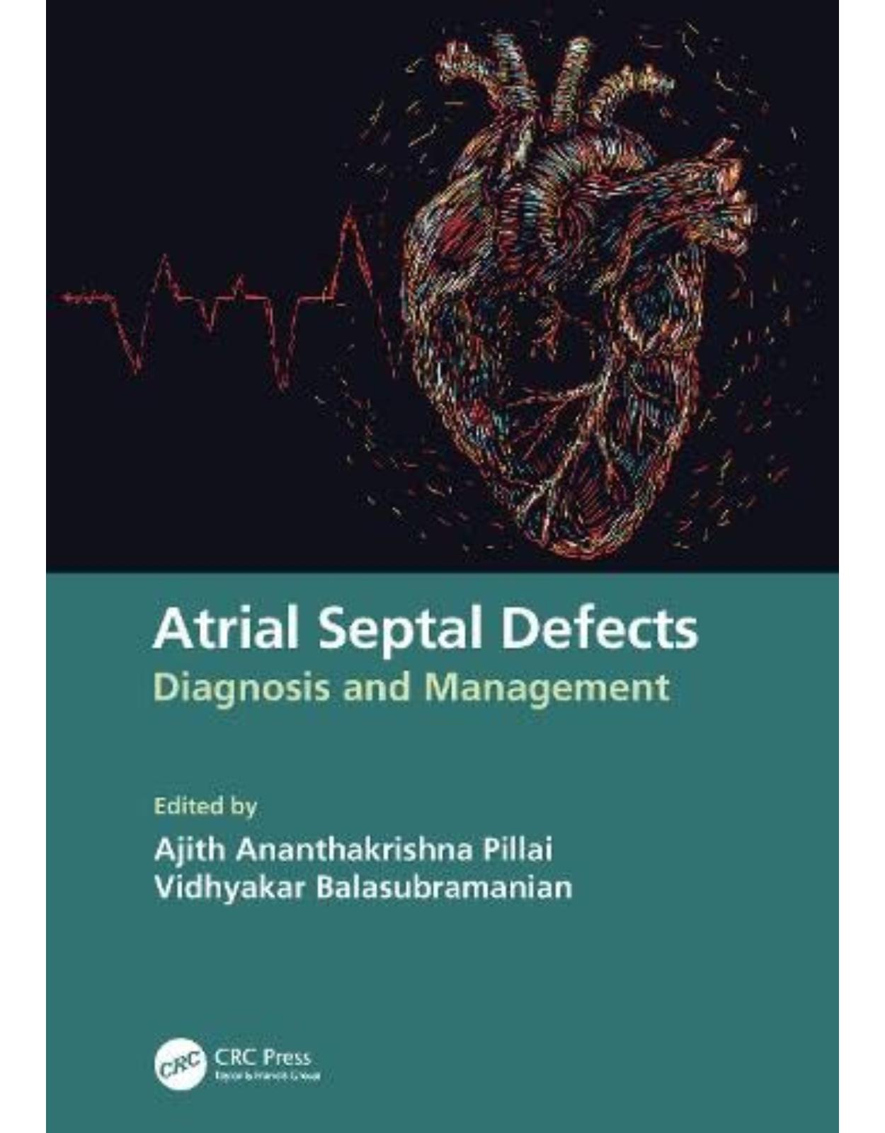 Atrial Septal Defects: Diagnosis and Management 