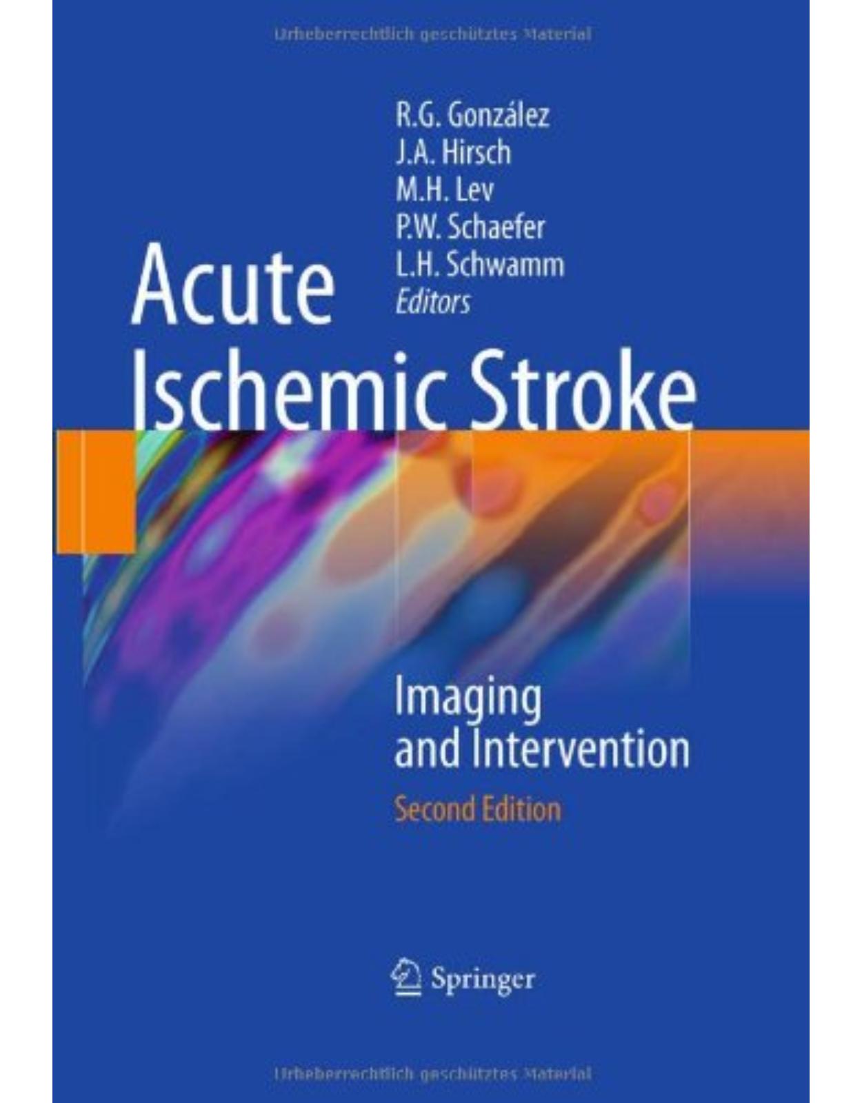 Acute Ischemic Stroke: Imaging and Intervention