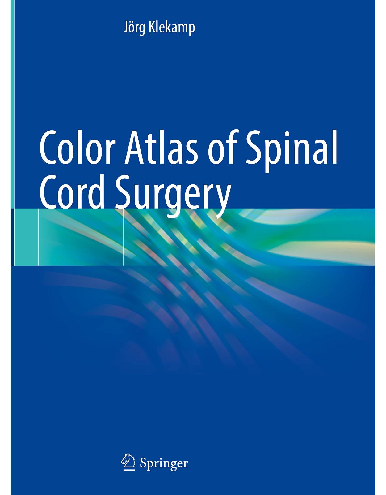 Color Atlas of Spinal Cord Surgery