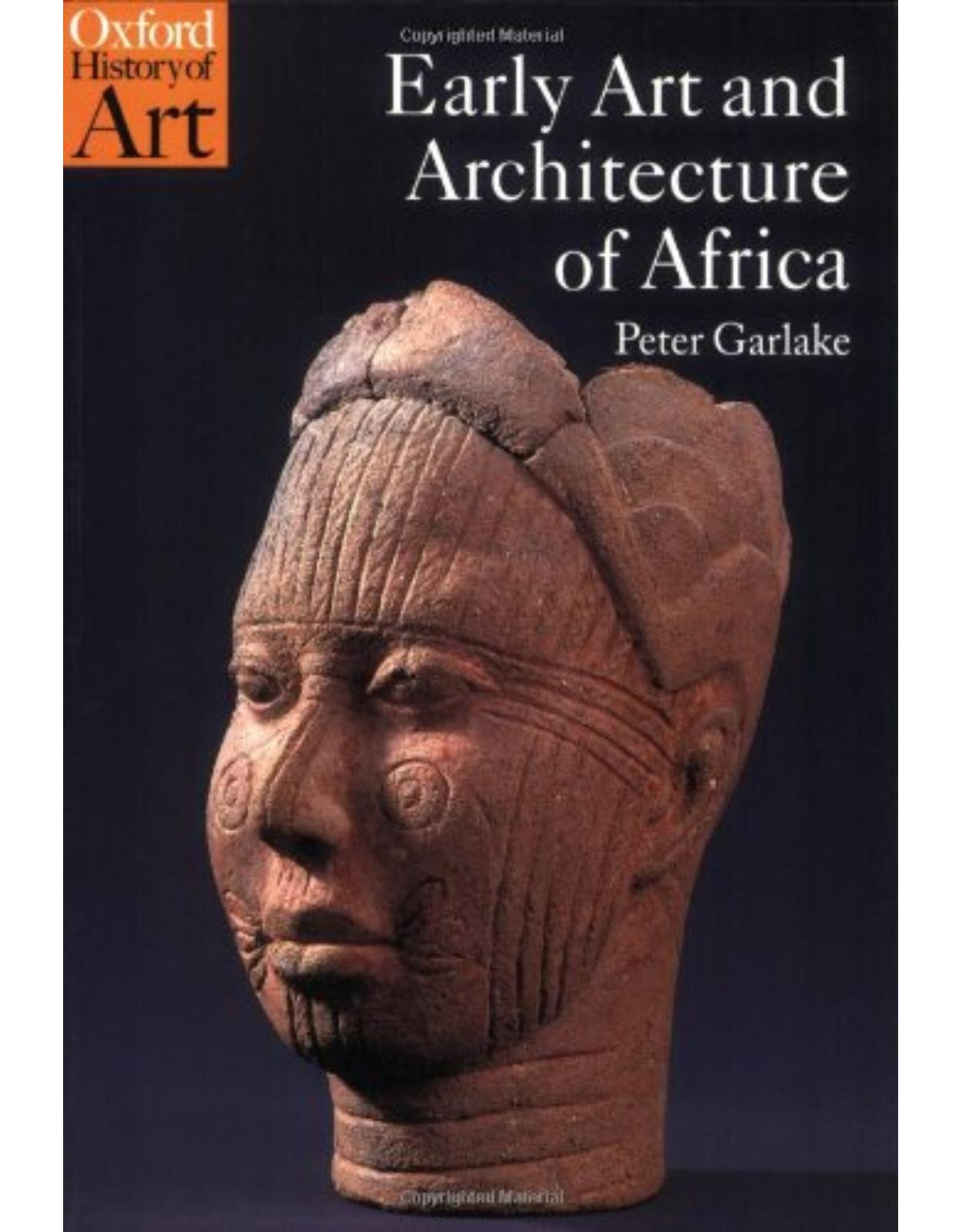 Early Art and Architecture of Africa (Oxford History of Art)