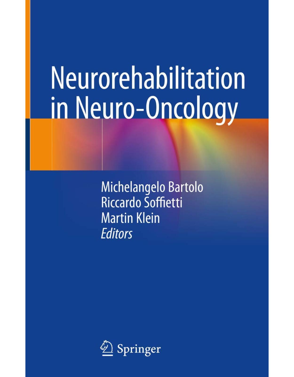 Neurorehabilitation in Neuro-Oncology 
