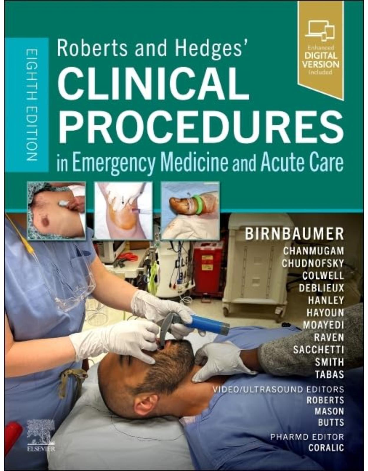 Roberts and Hedges Clinical Procedures in Emergency Medicine and Acute Care, 8th Edition 