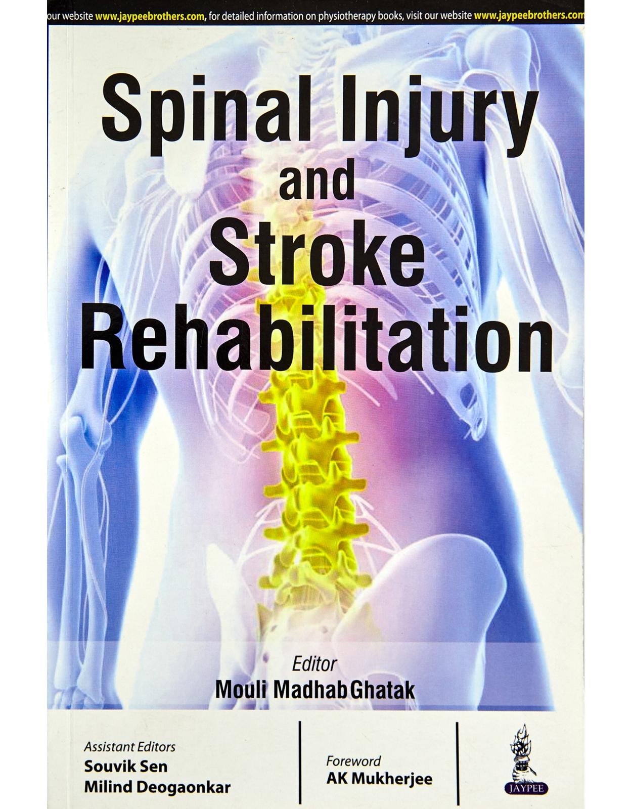 Spinal Injury and Stroke Rehabilitation