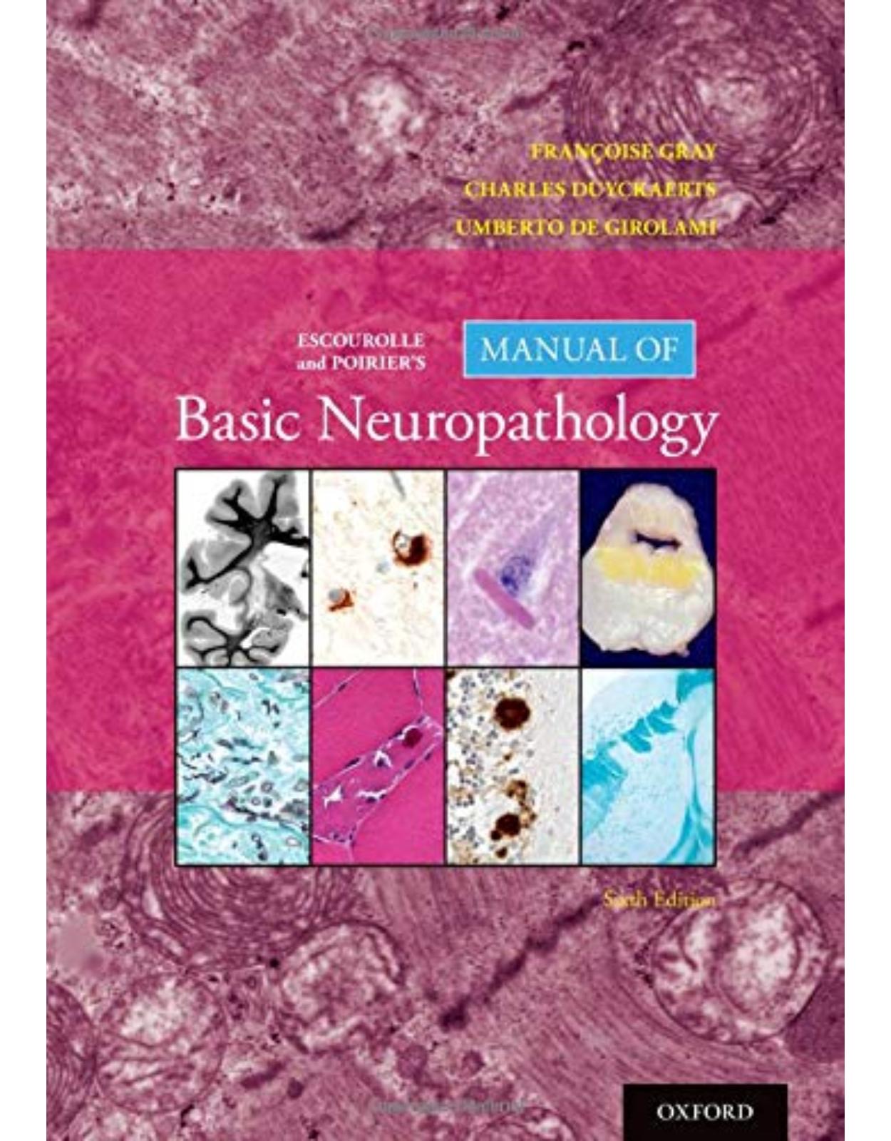 Escourolle and Poirier’s Manual of Basic Neuropathology