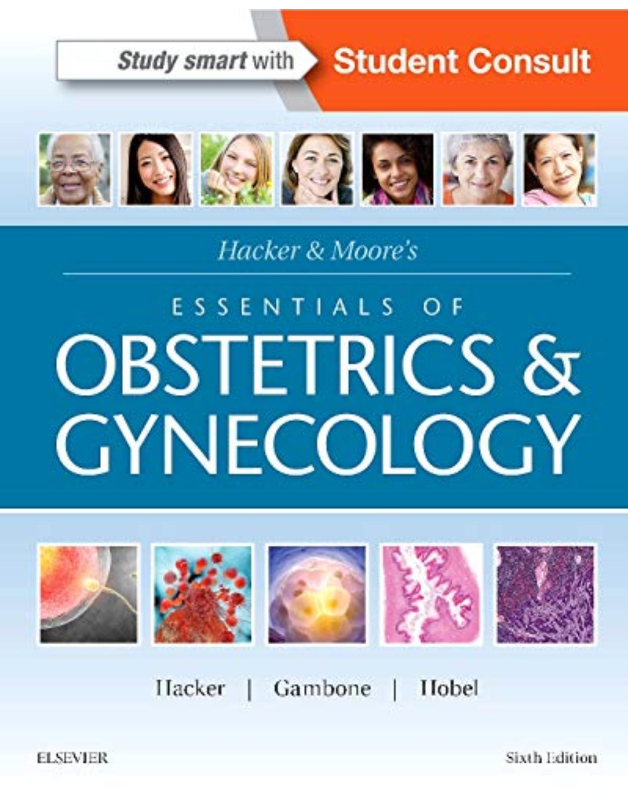 Hacker & Moore's Essentials of Obstetrics and Gynecology, 6e