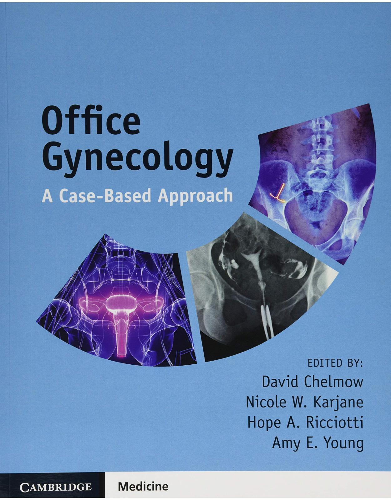 Office Gynecology: A Case-Based Approach