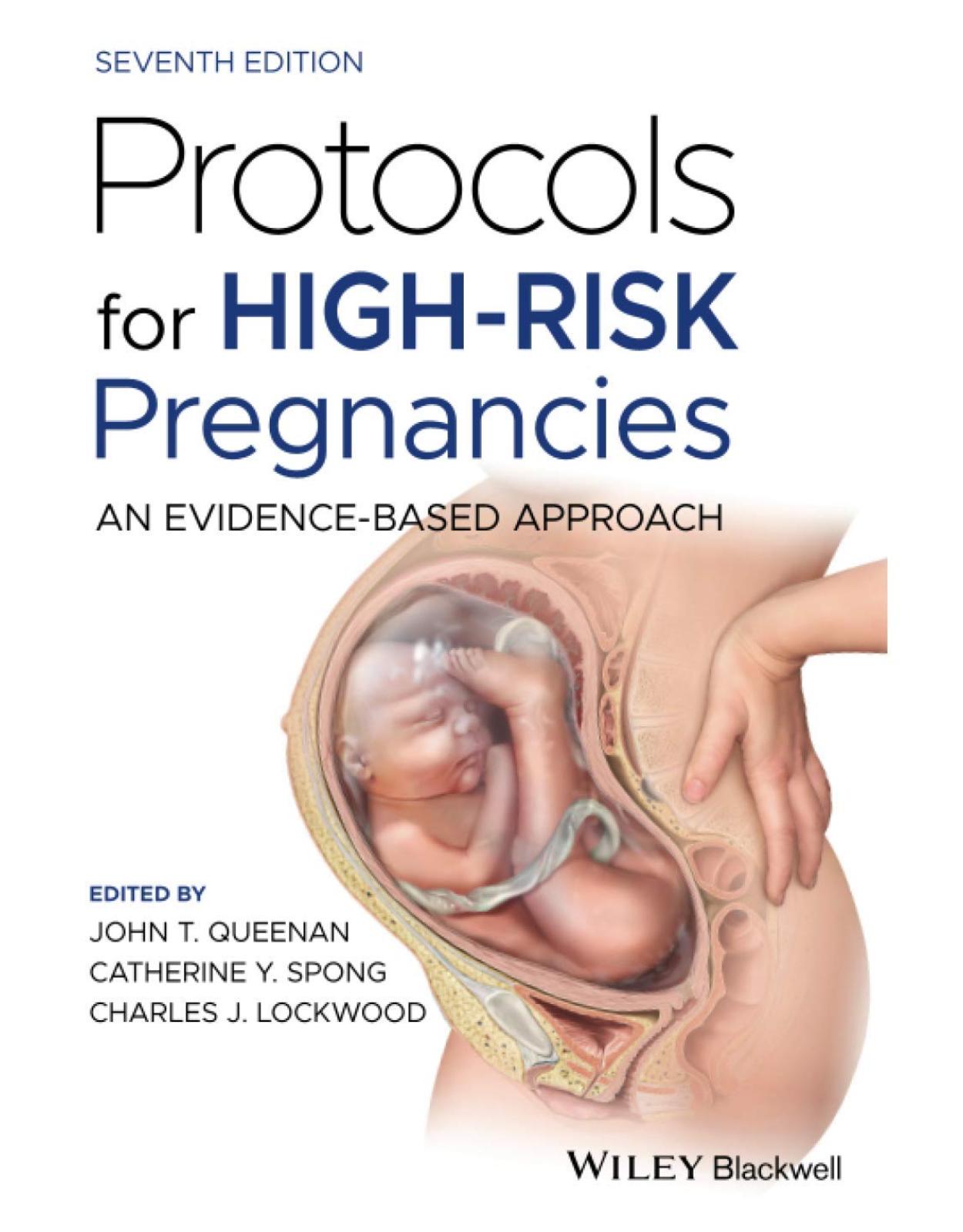 Protocols for High-Risk Pregnancies: An Evidence-Based Approach