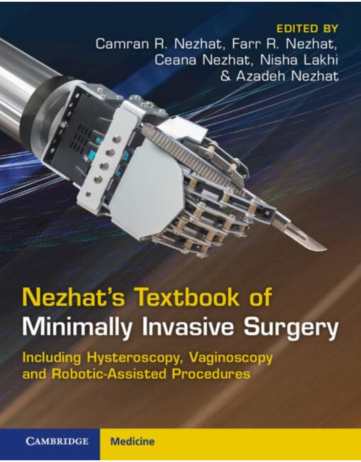 Nezhat's Textbook of Minimally Invasive Surgery