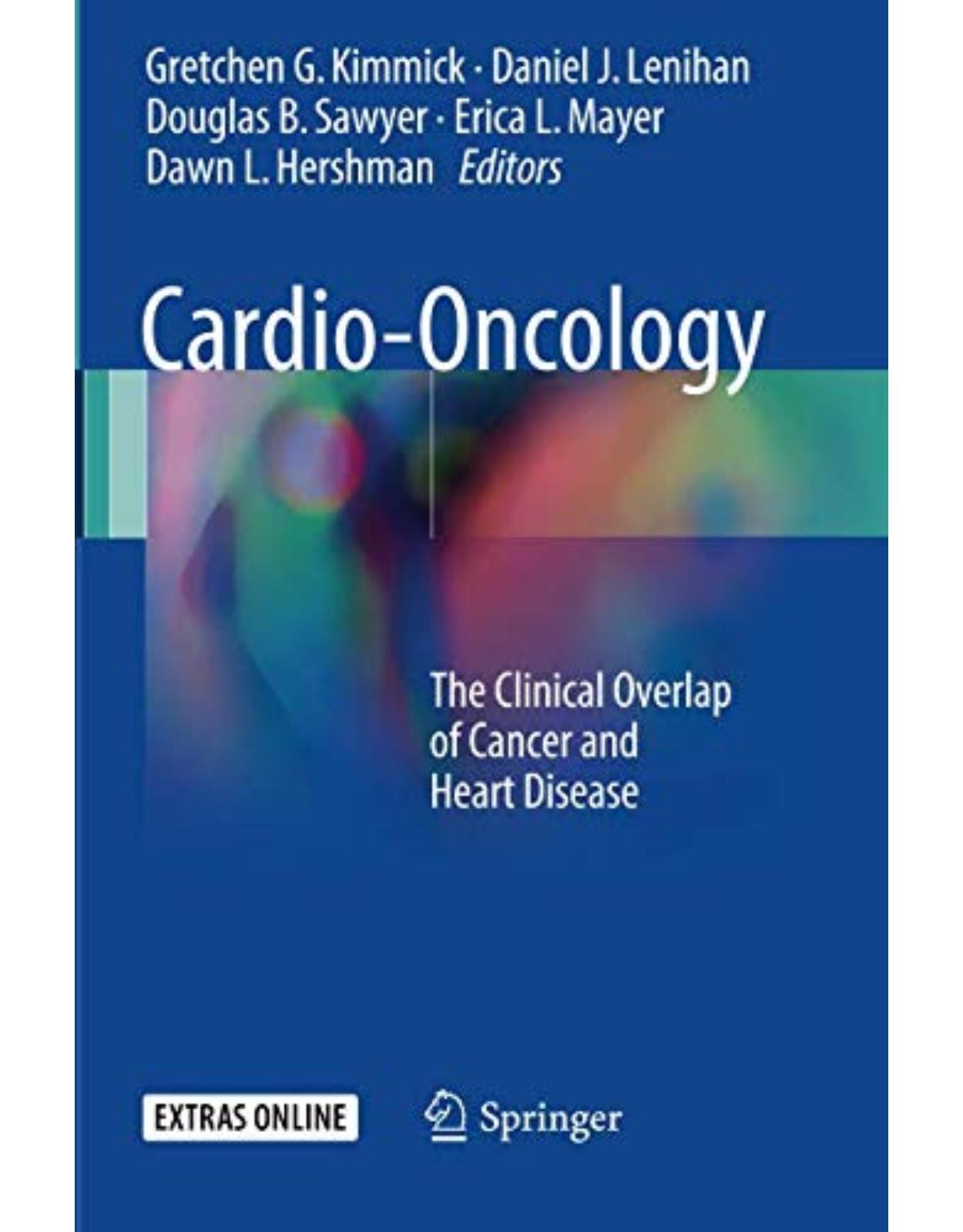 Cardio-Oncology: The Clinical Overlap of Cancer and Heart Disease