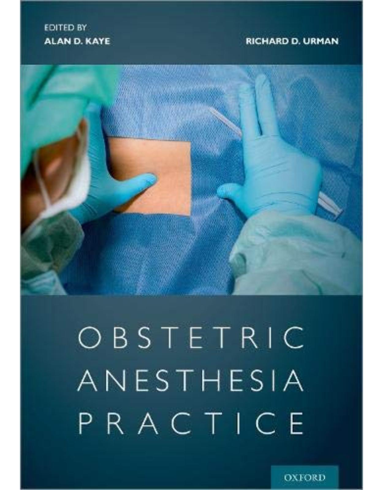 Obstetric Anesthesia Practice
