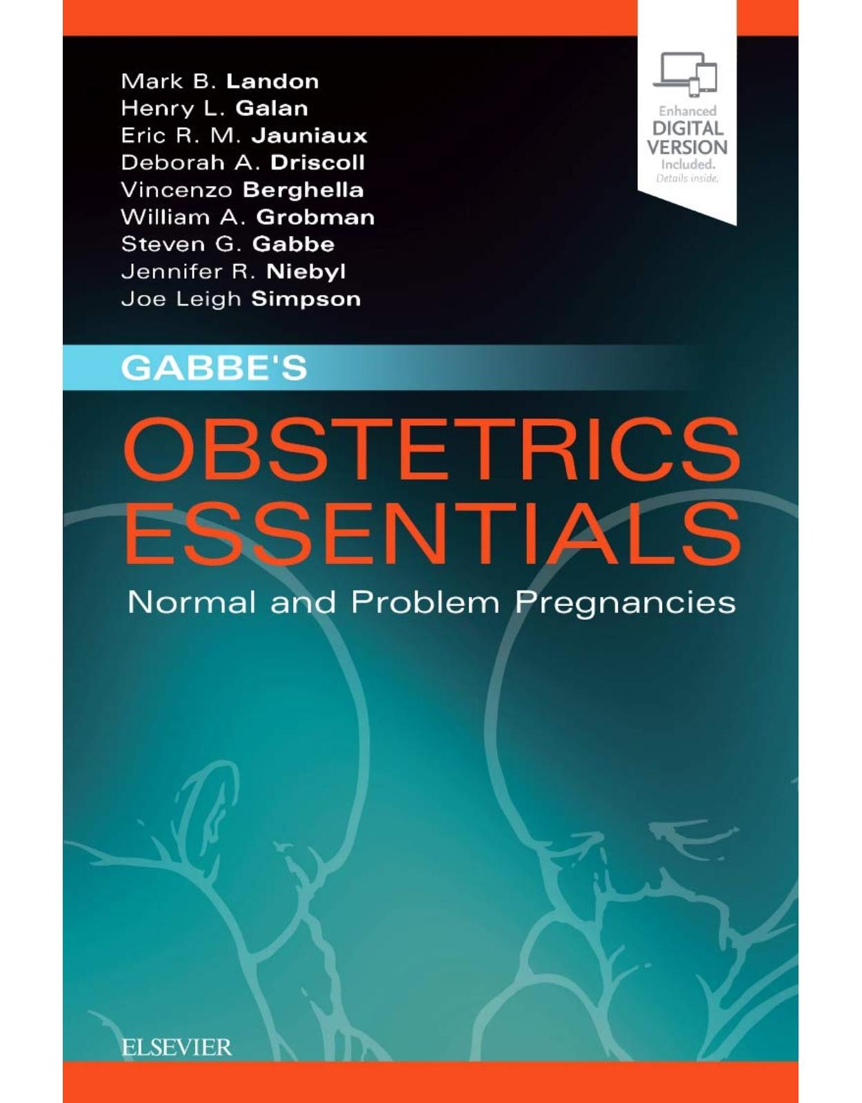 Gabbe’s Obstetrics Essentials: Normal & Problem Pregnancies, 1e