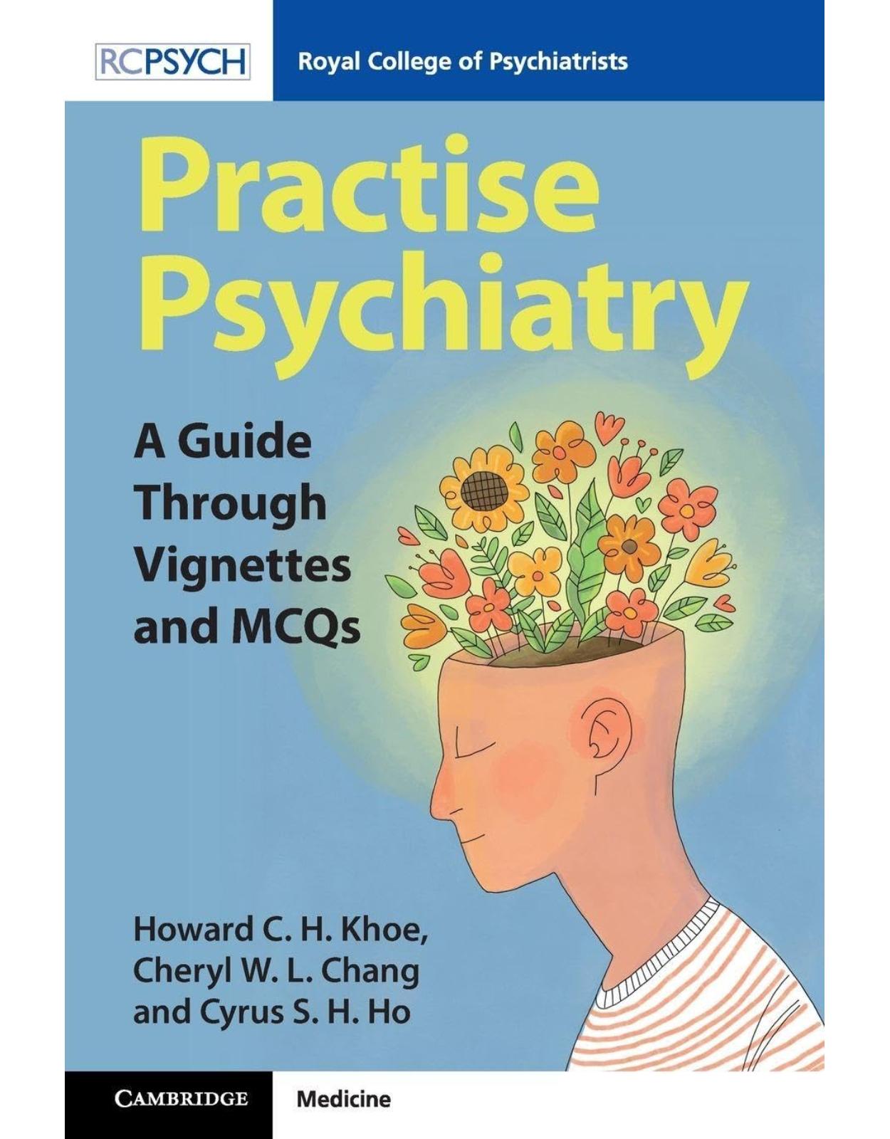 Practise Psychiatry