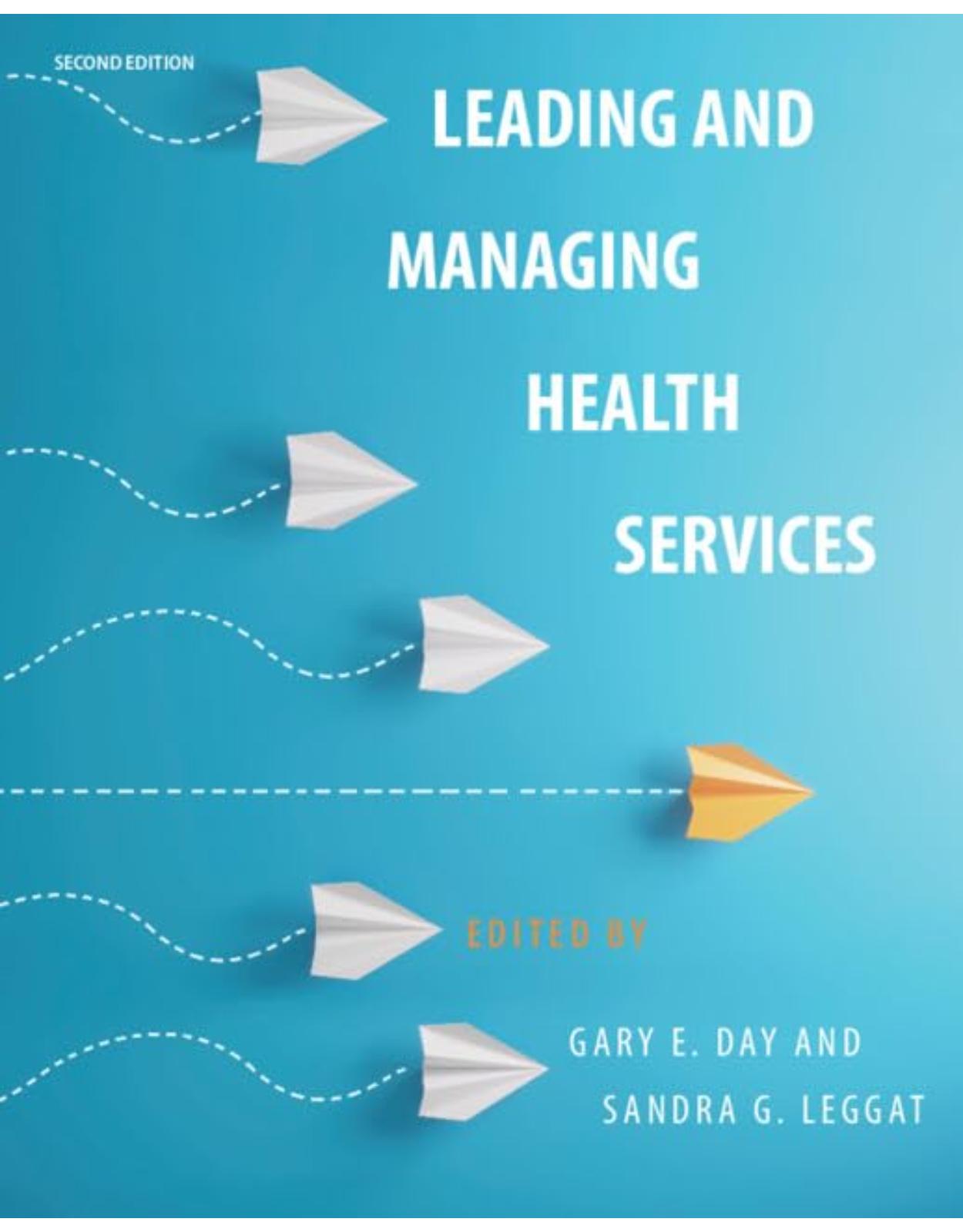Leading and Managing Health Services