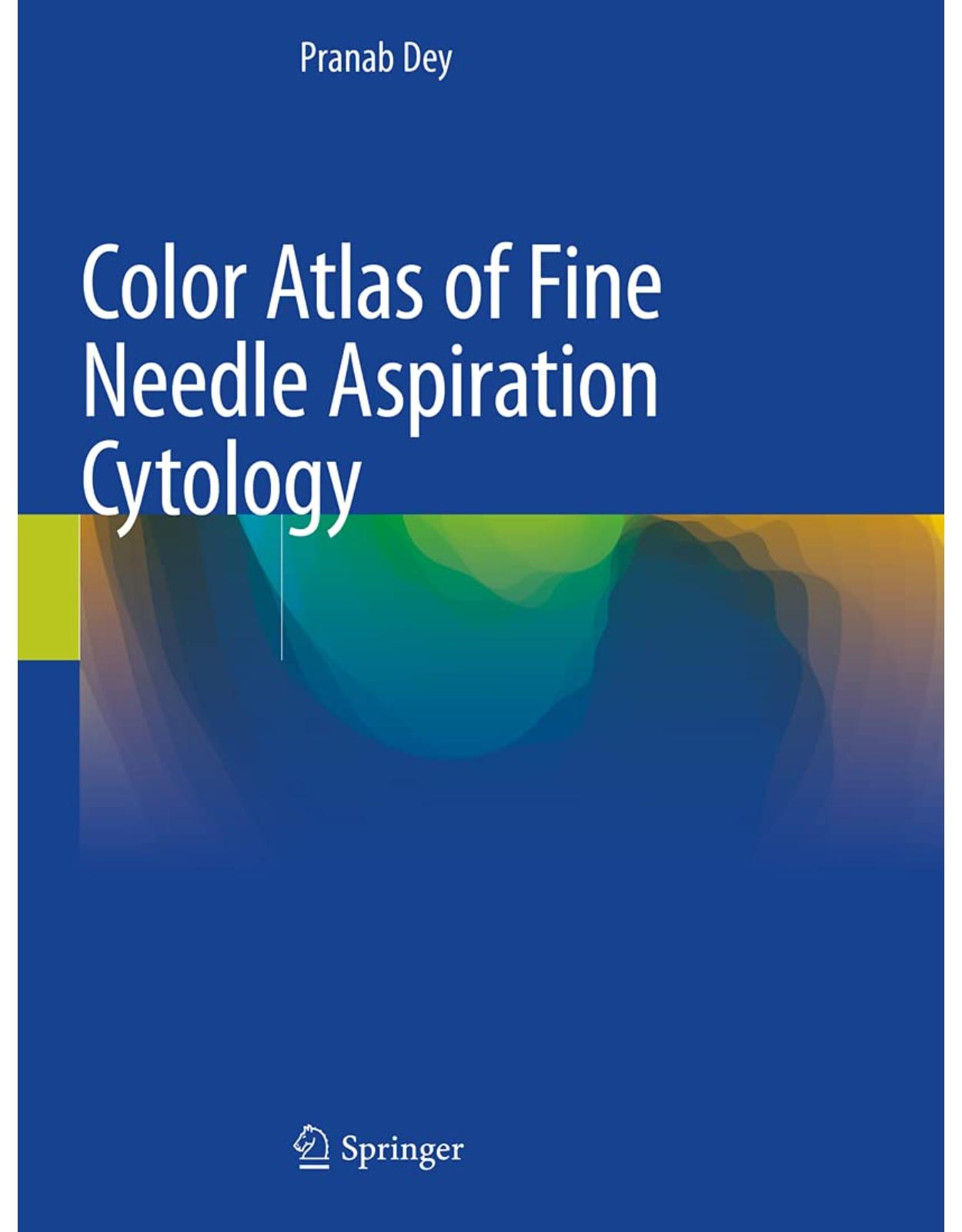 Color Atlas of Fine Needle Aspiration Cytology