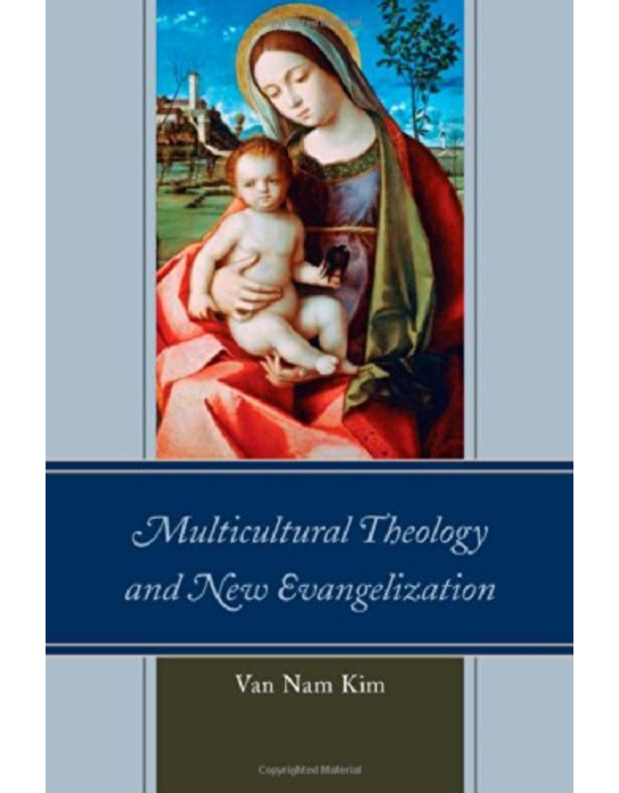 Multicultural Theology and New Evangelization