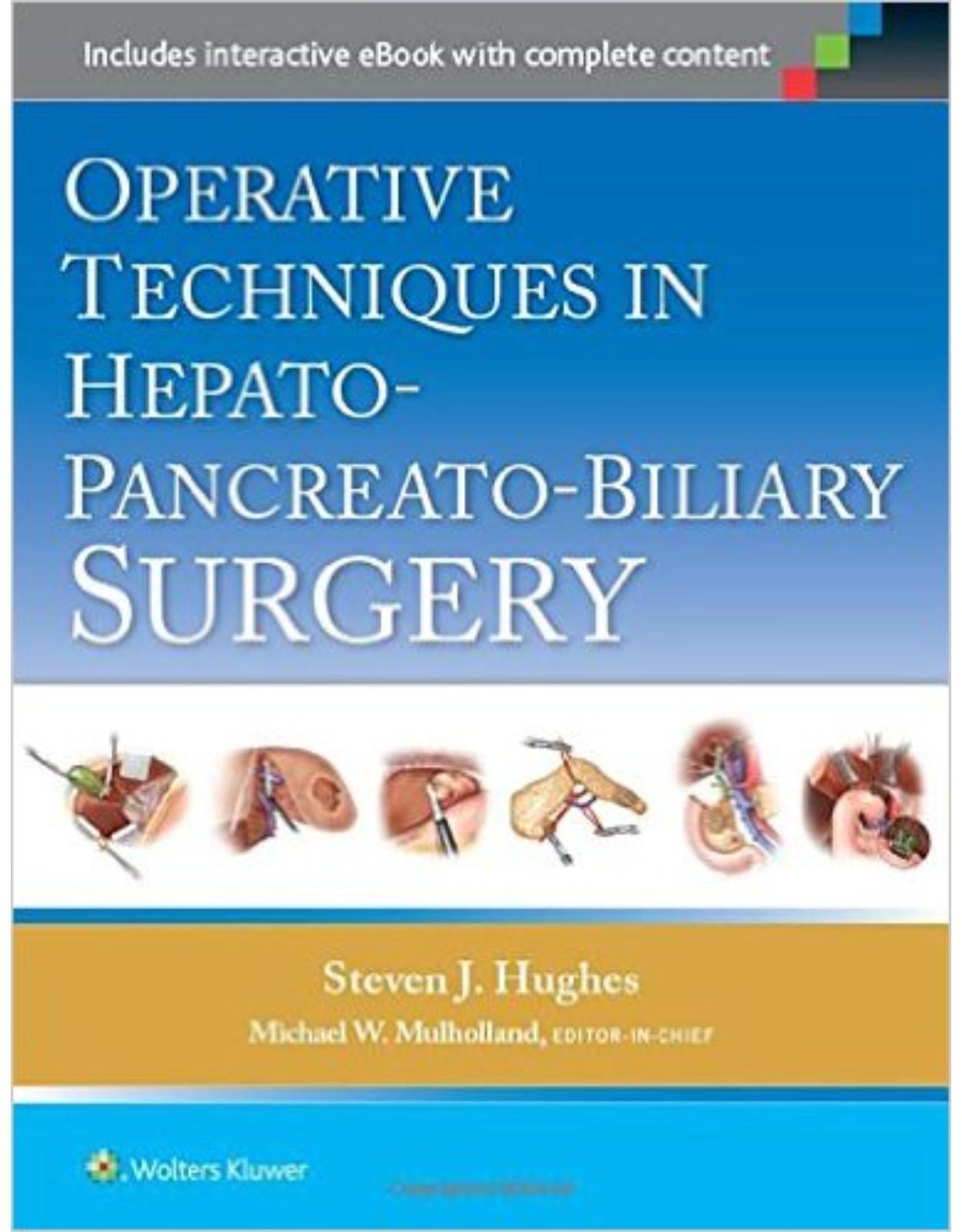 Operative Techniques in Hepato-Pancreato-Biliary Surgery