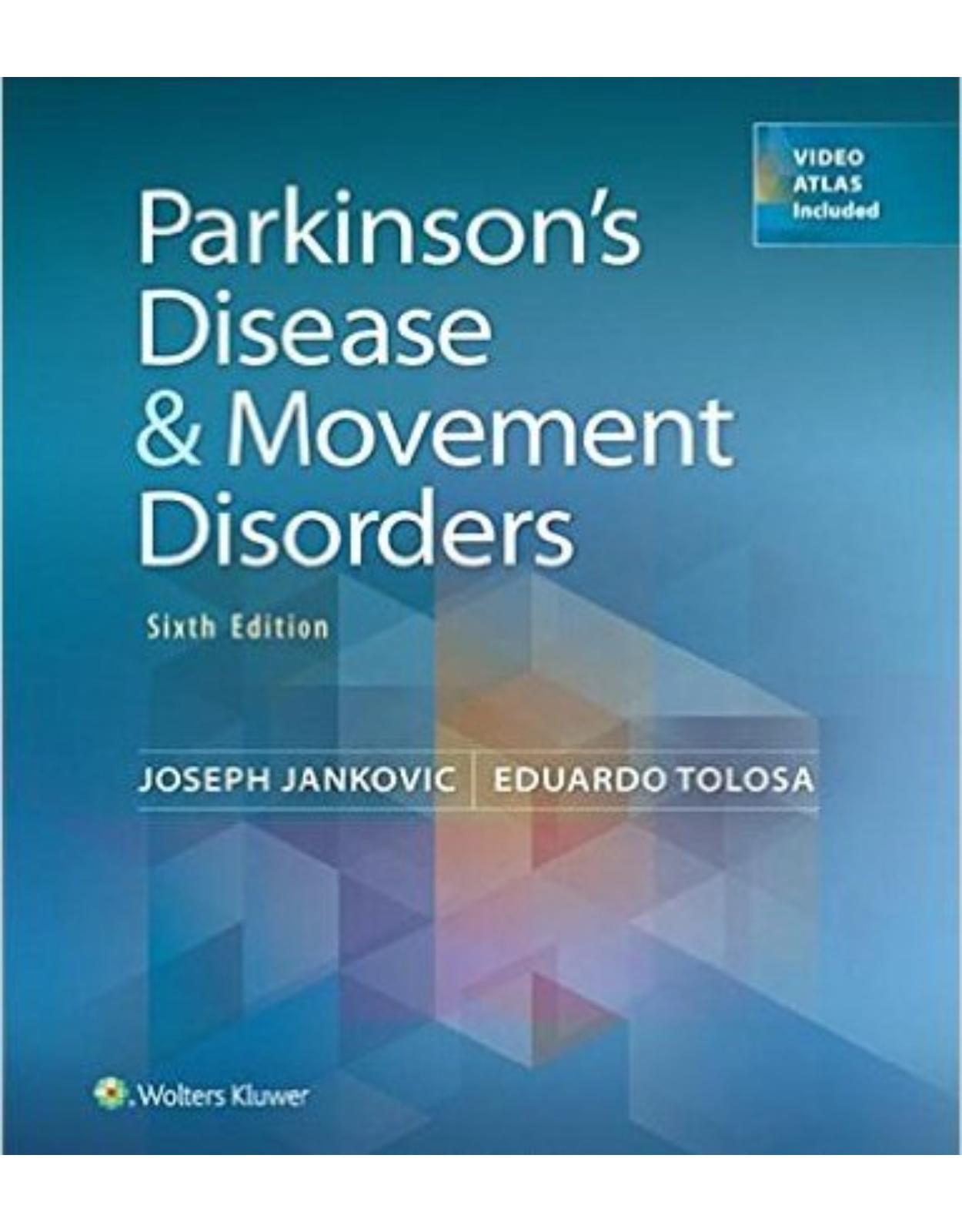 Parkinson's Disease and Movement Disorders Sixth Edition