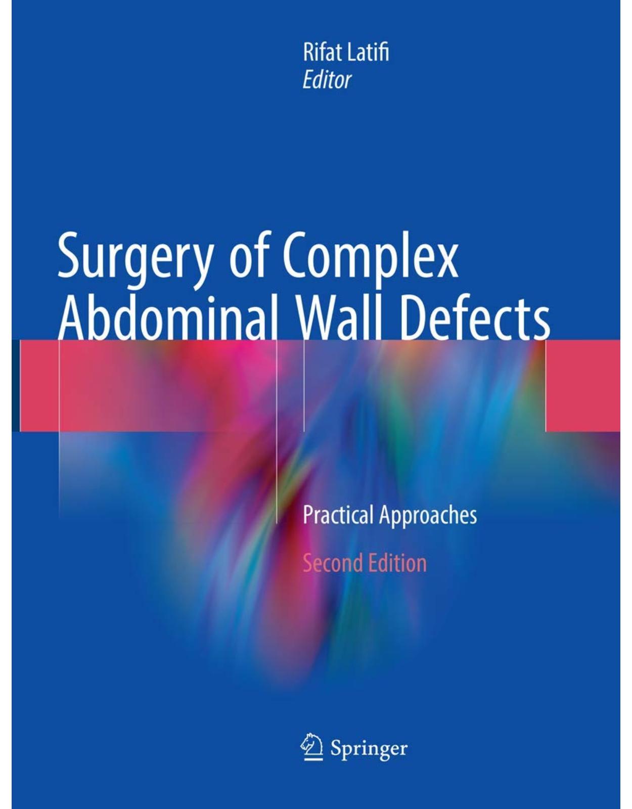 Surgery of Complex Abdominal Wall Defects