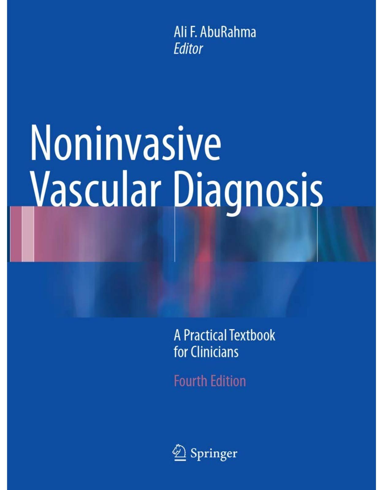 Noninvasive Vascular Diagnosis: A Practical Textbook for Clinicians