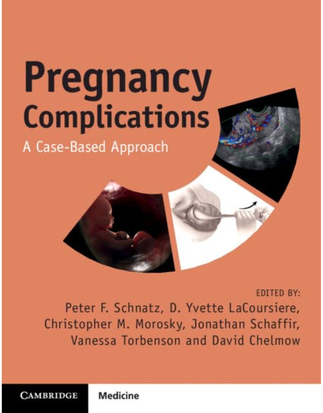 Pregnancy Complications. A Case-Based Approach