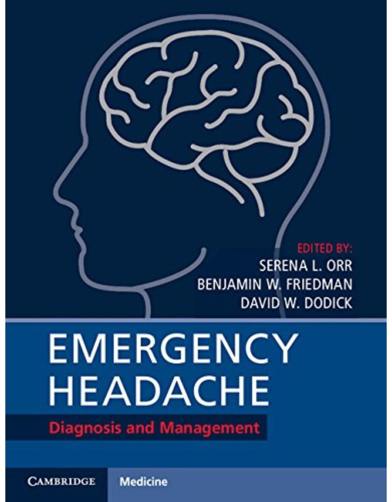 Emergency Headache. Diagnosis and Management