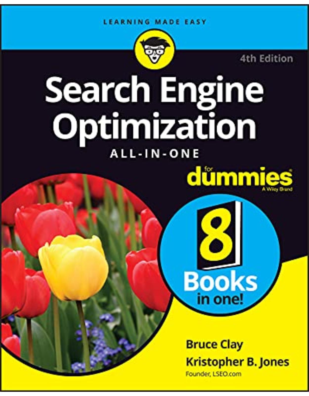 Search Engine Optimization All–in–One For Dummies, 4th Edition