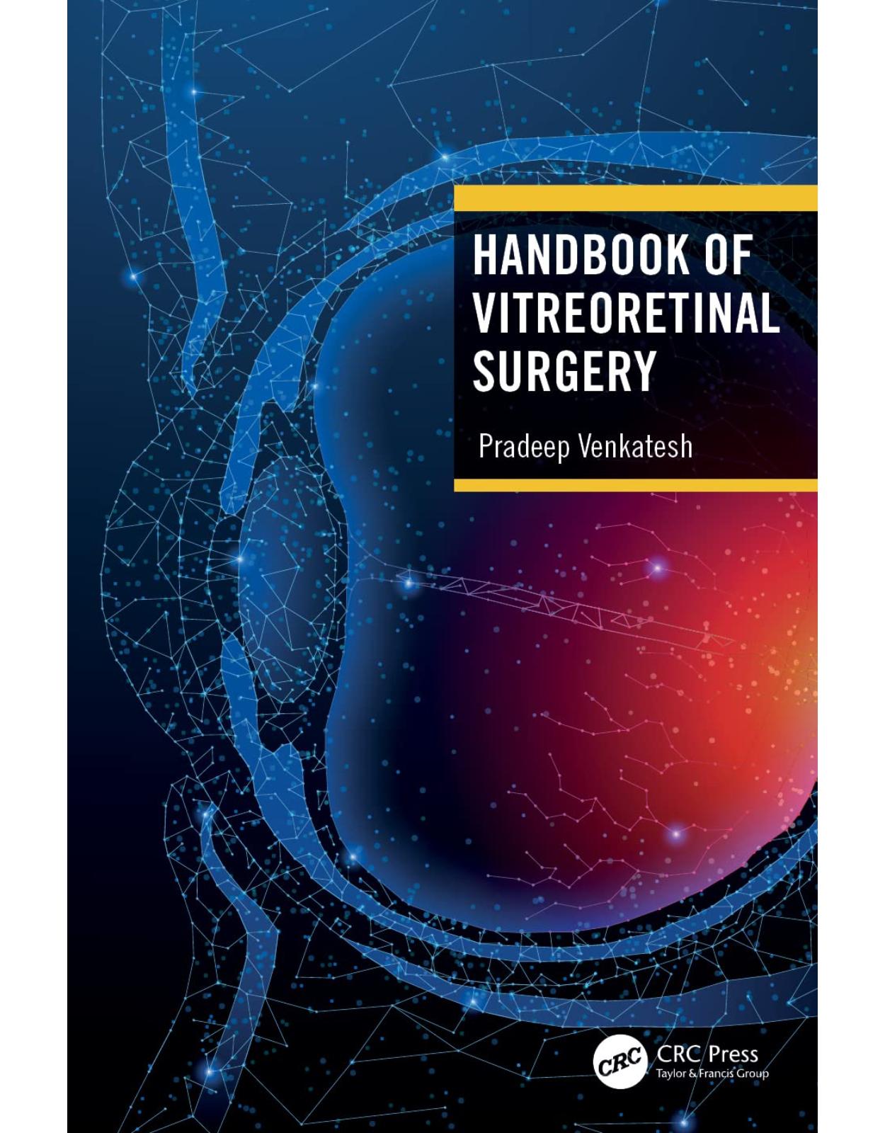 Handbook of Vitreoretinal Surgery