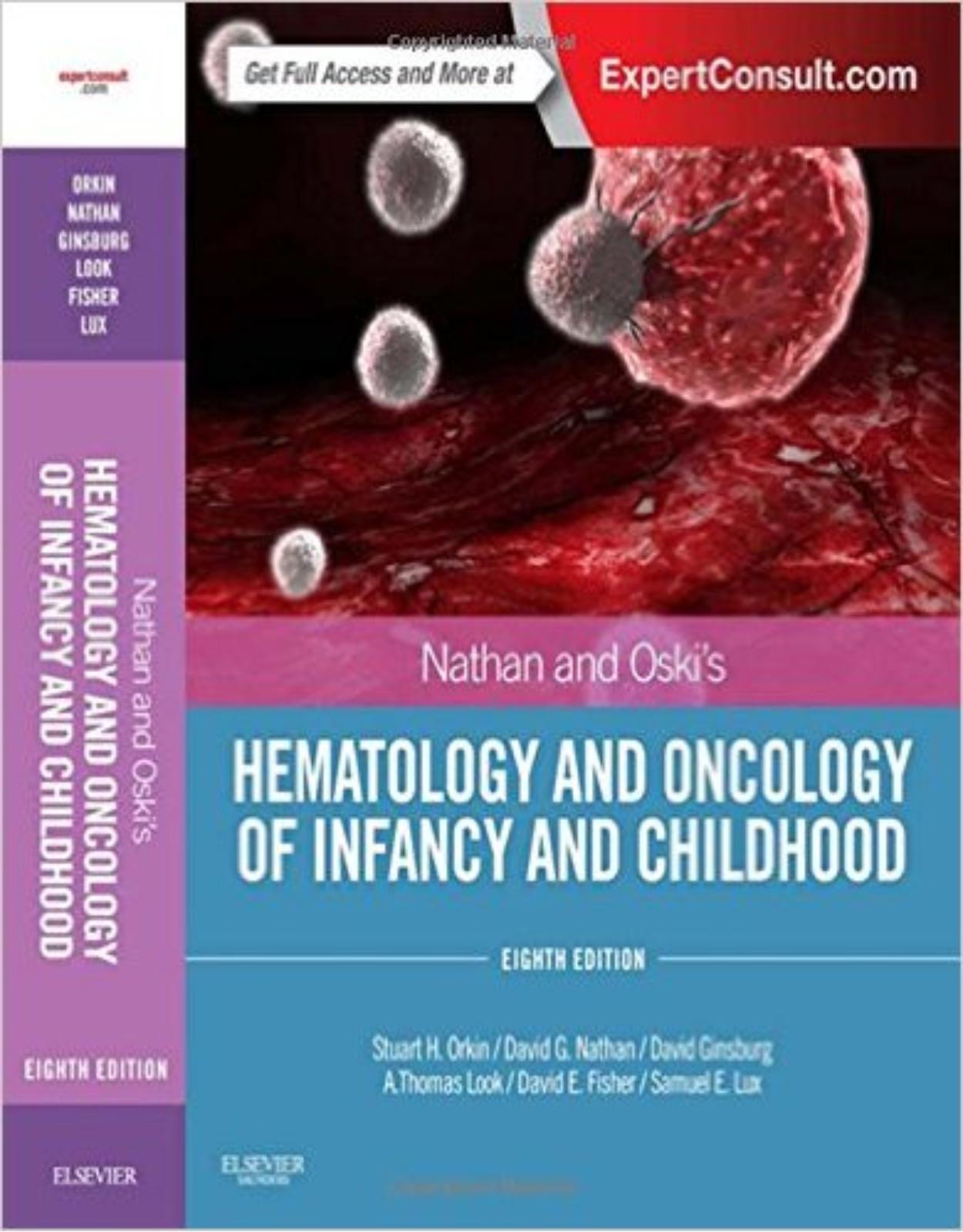 Nathan and Oski's Hematology and Oncology of Infancy and Childhood, 2-Volume Set, 8e 