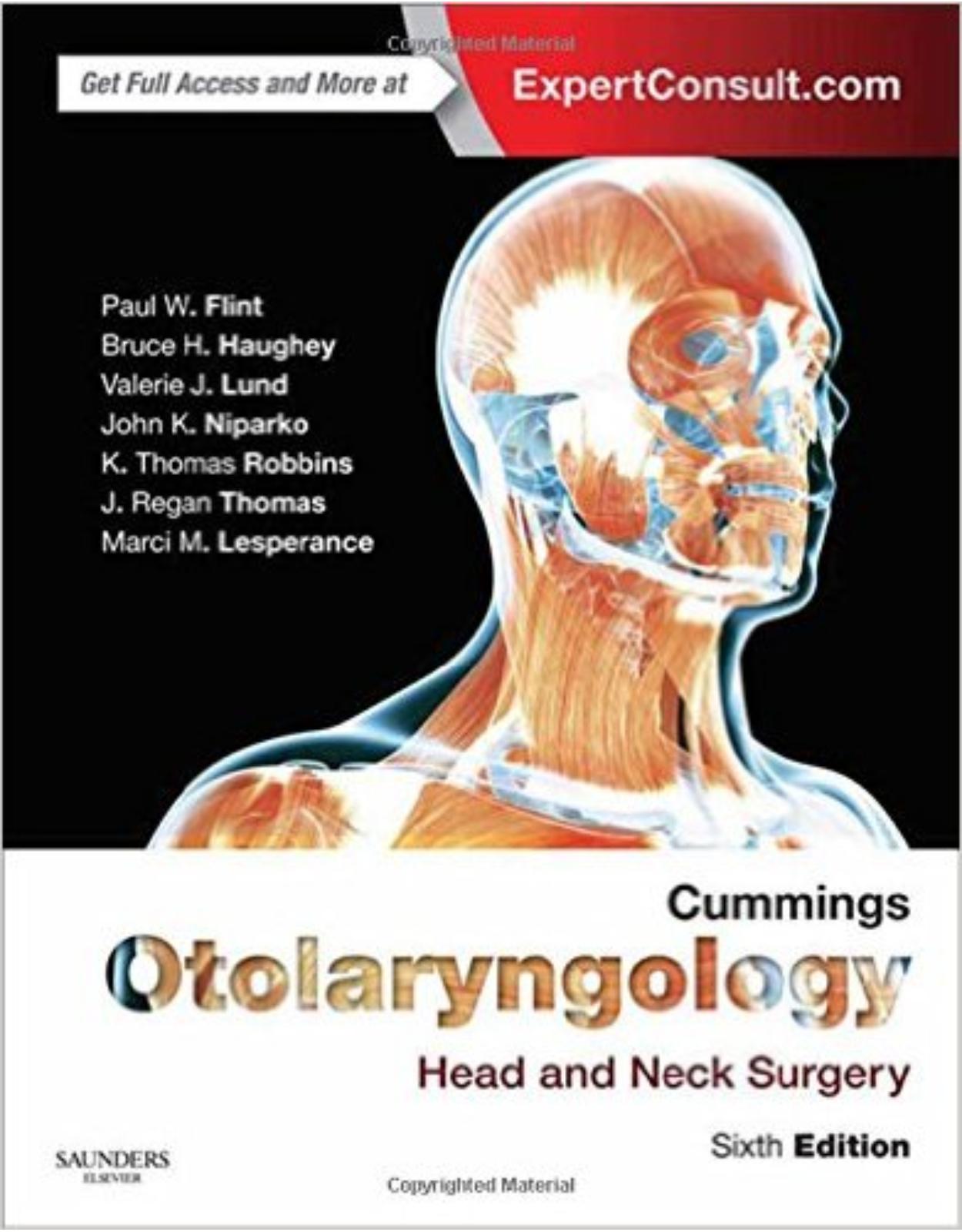 Cummings Otolaryngology: Head and Neck Surgery, 3-Volume Set, 6e 