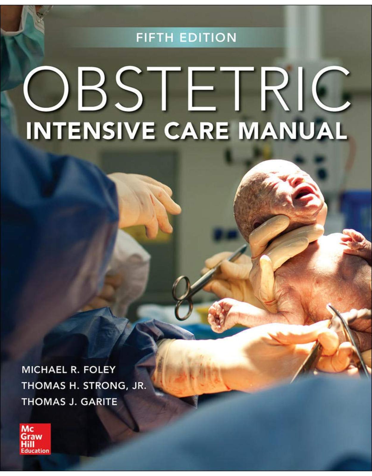 Obstetric Intensive Care Manual, Fifth Edition 