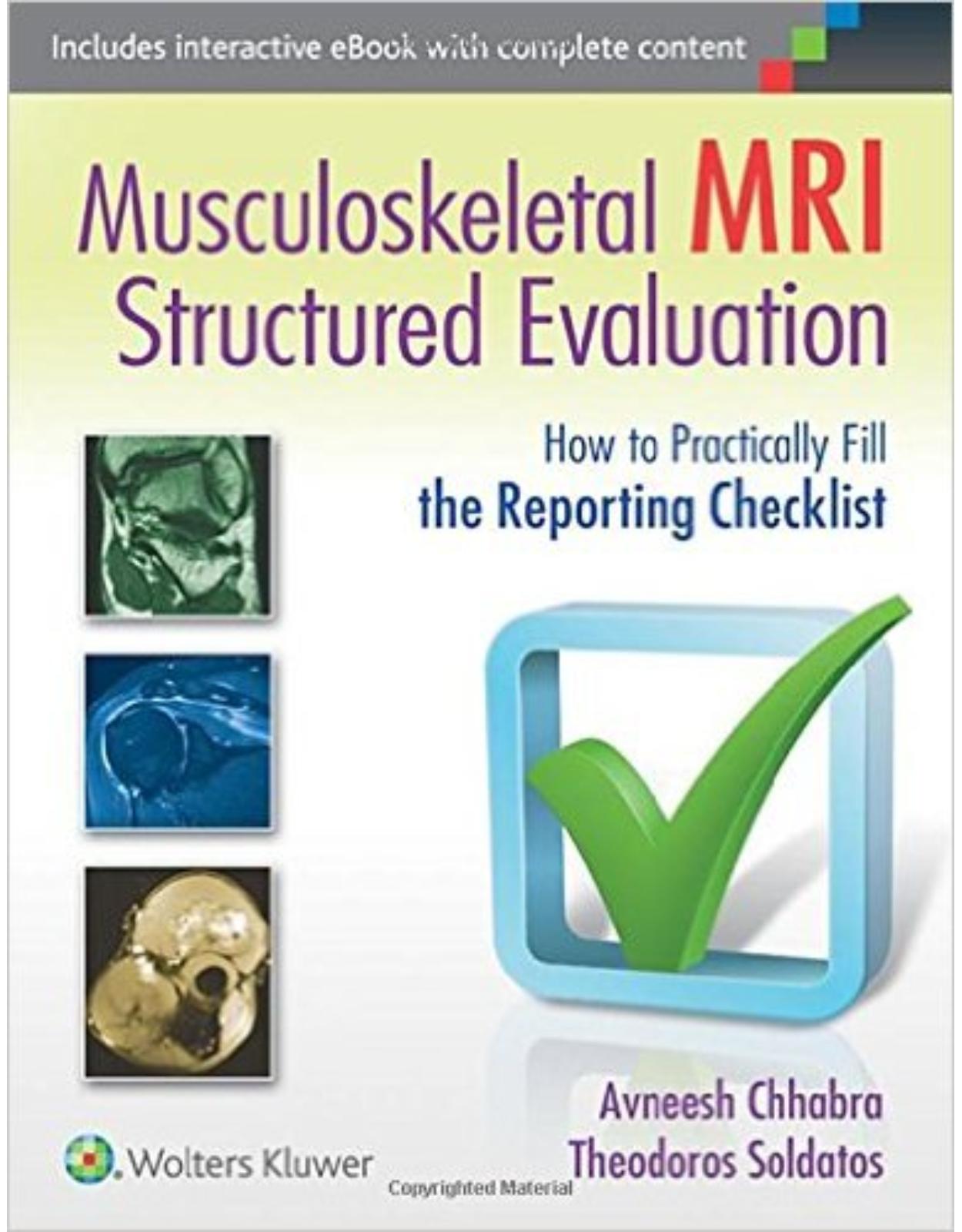 Musculoskeletal MRI Structured Evaluation: How to Practically Fill the Reporting Checklist 1 Har/Psc Edition
