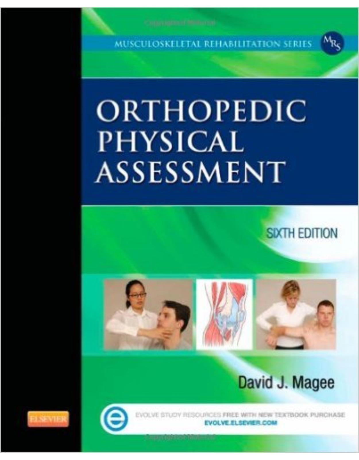 Orthopedic Physical Assessment, 6e (Musculoskeletal Rehabilitation)