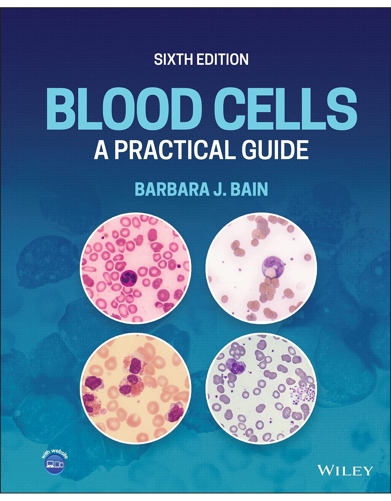 Blood Cells: A Practical Guide
