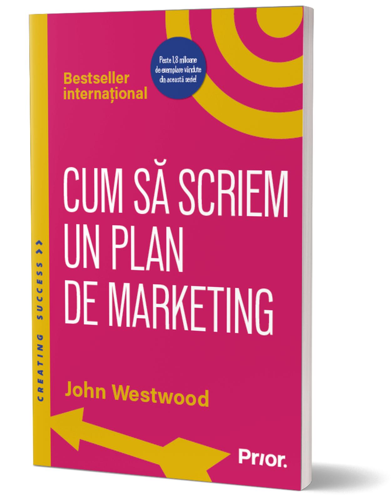 Cum sa scriem un plan de marketing