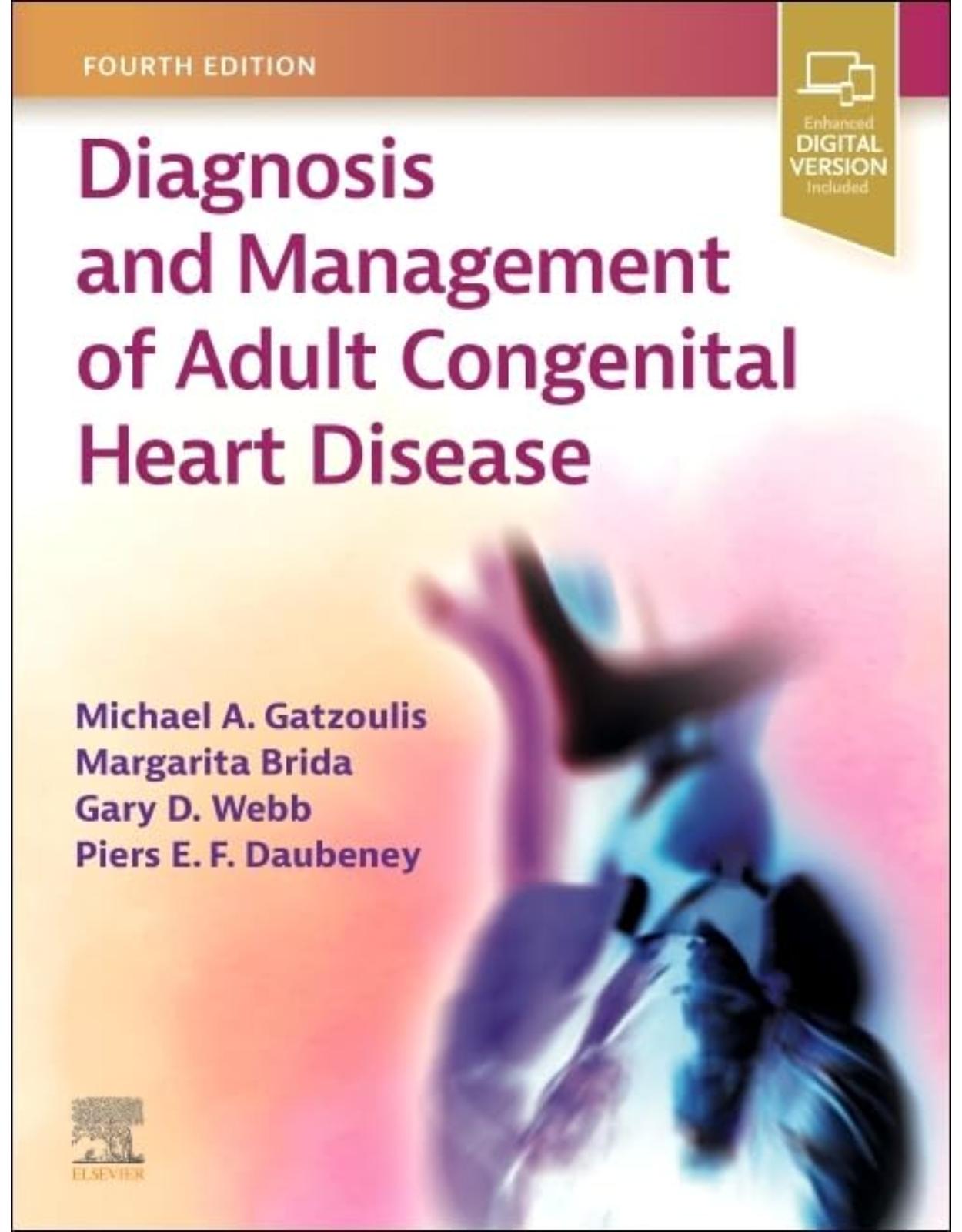 Diagnosis and Management of Adult Congenital Heart Disease, 4th Edition
