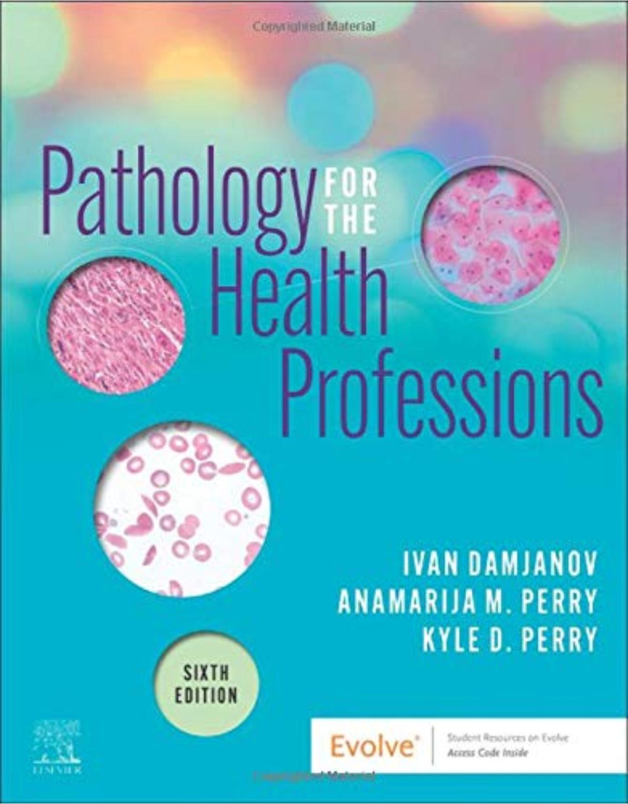 Pathology for the Health Professions 