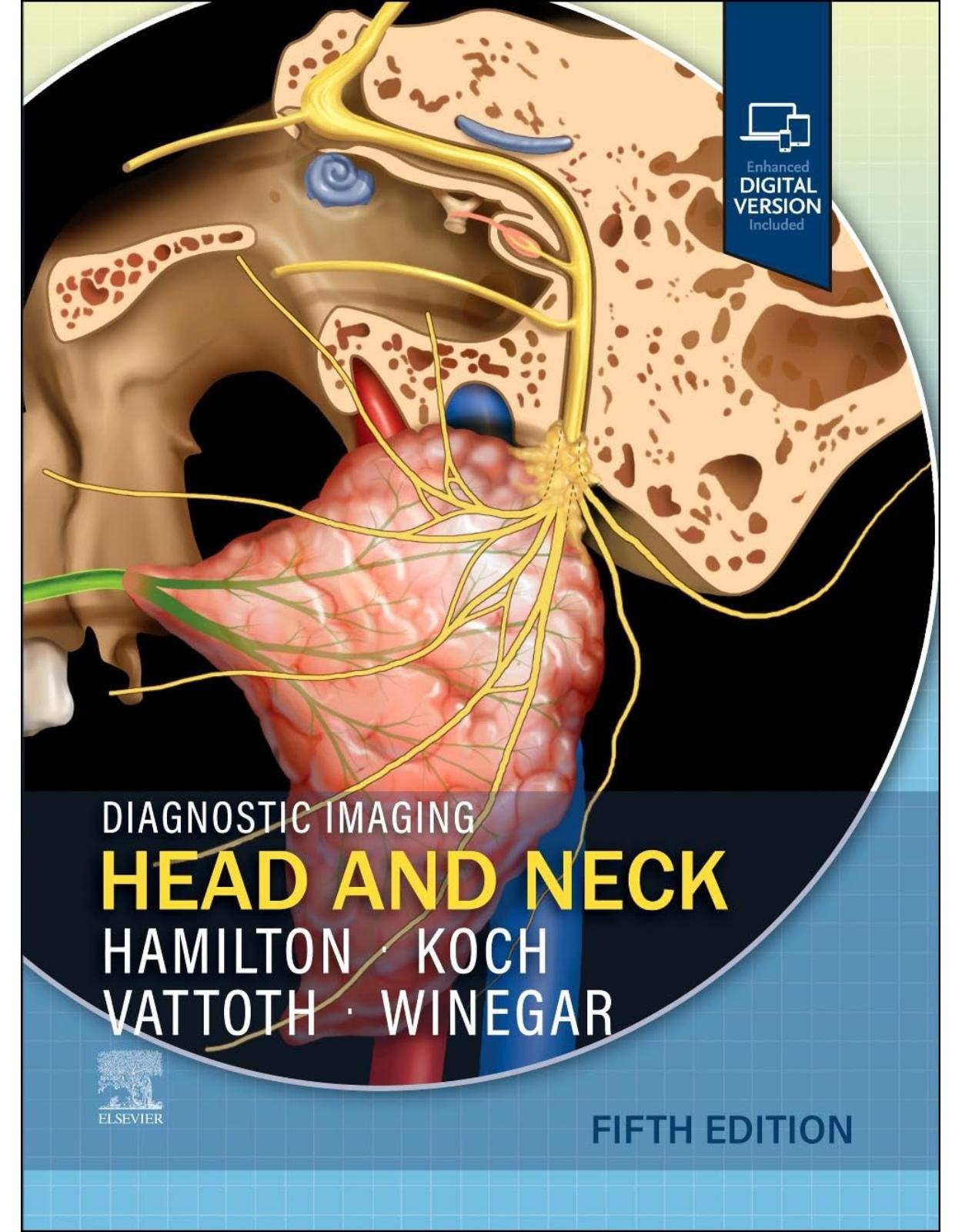 Diagnostic Imaging: Head and Neck, 5th Edition