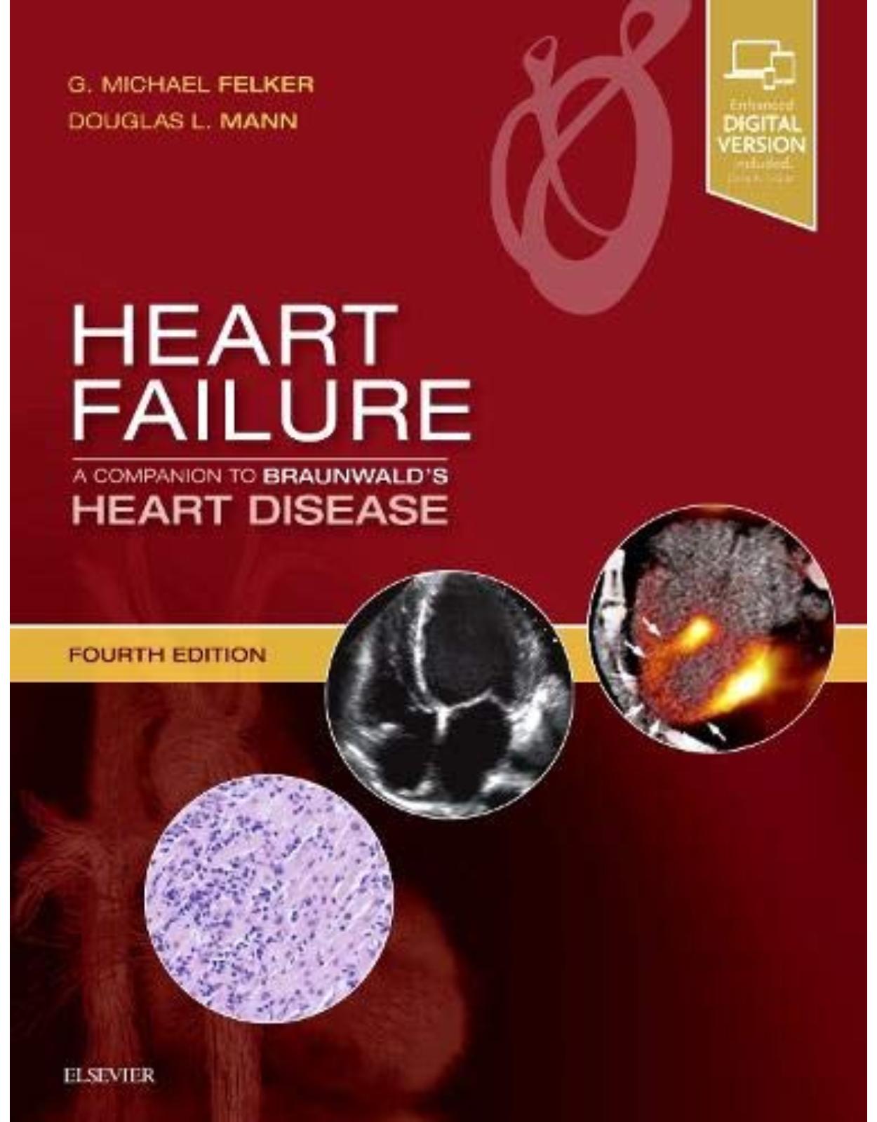 Heart Failure: A Companion to Braunwald’s Heart Disease, 4th Edition