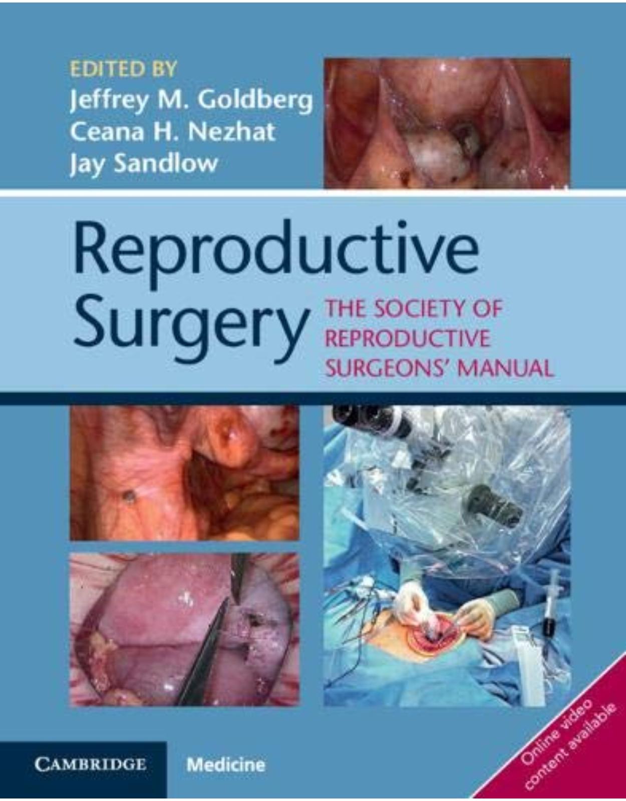 Reproductive SurgeryThe Society of Reproductive Surgeons’ Manual