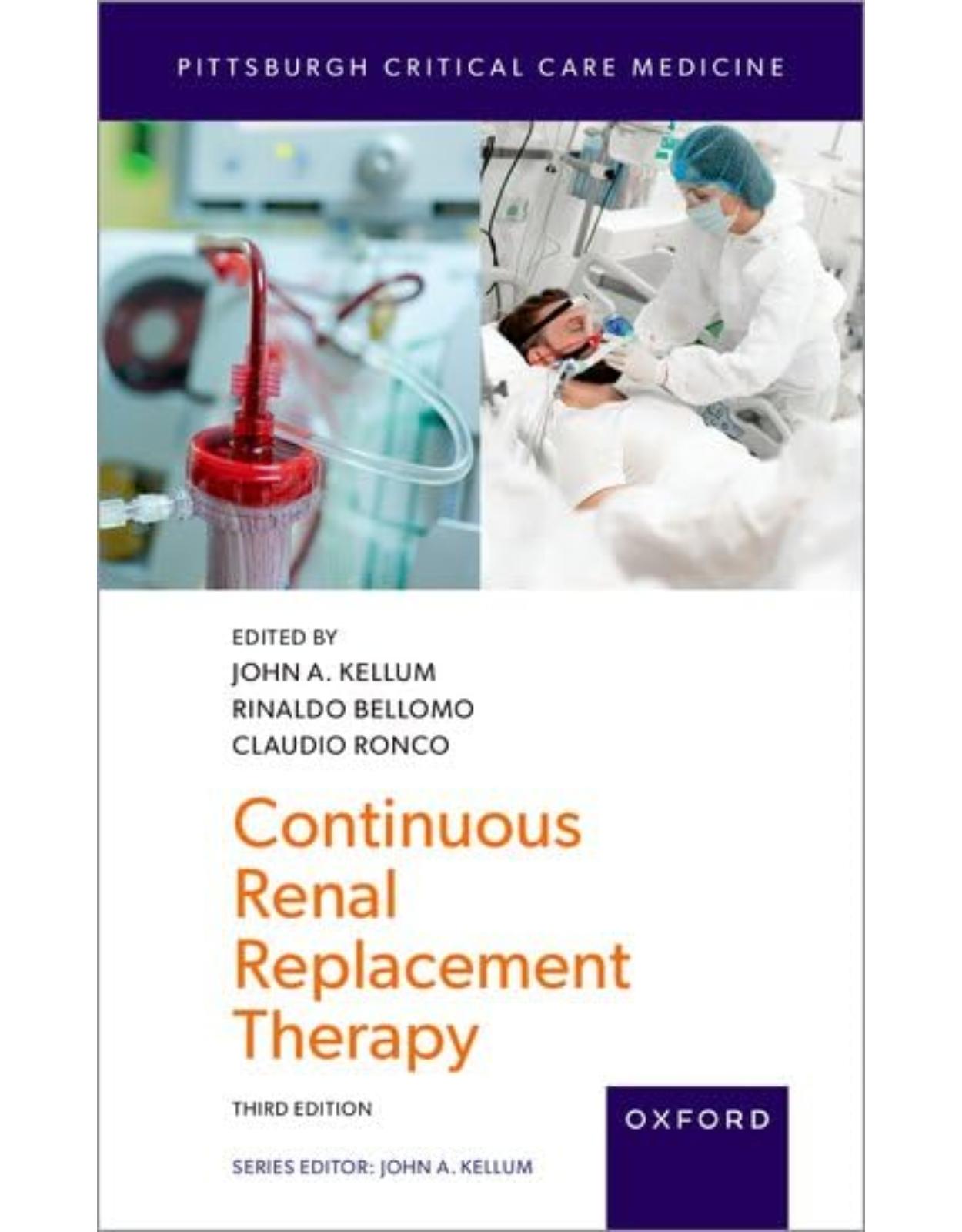 Continuous Renal Replacement Therapy. Third Edition