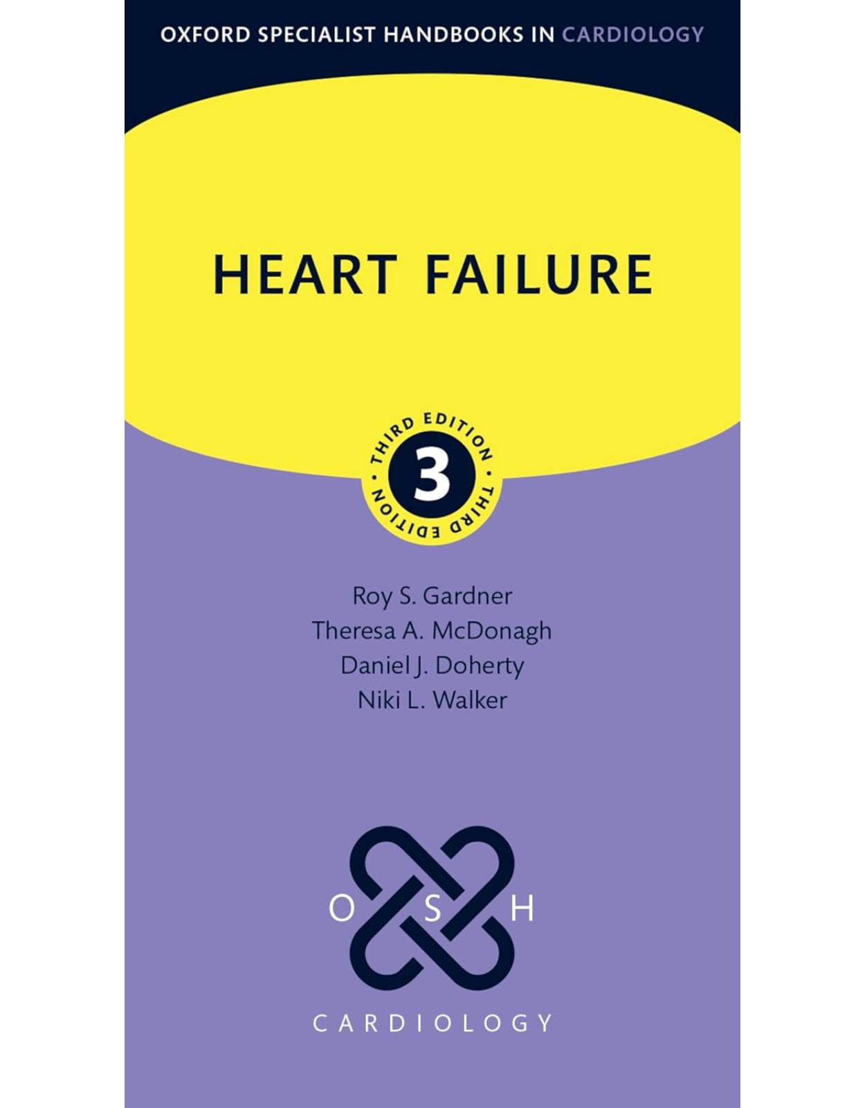 Heart Failure. Third Edition